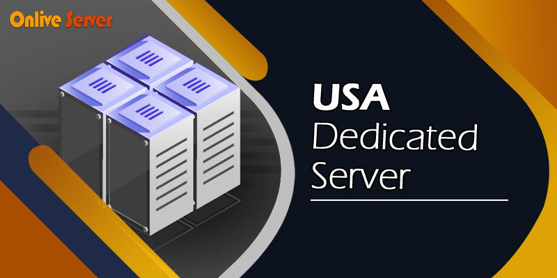 USA Dedicated Server